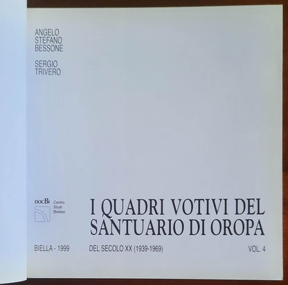 I Quadri Votivi del Santuario di Oropa del secolo XX (1939-1969) - vol.4