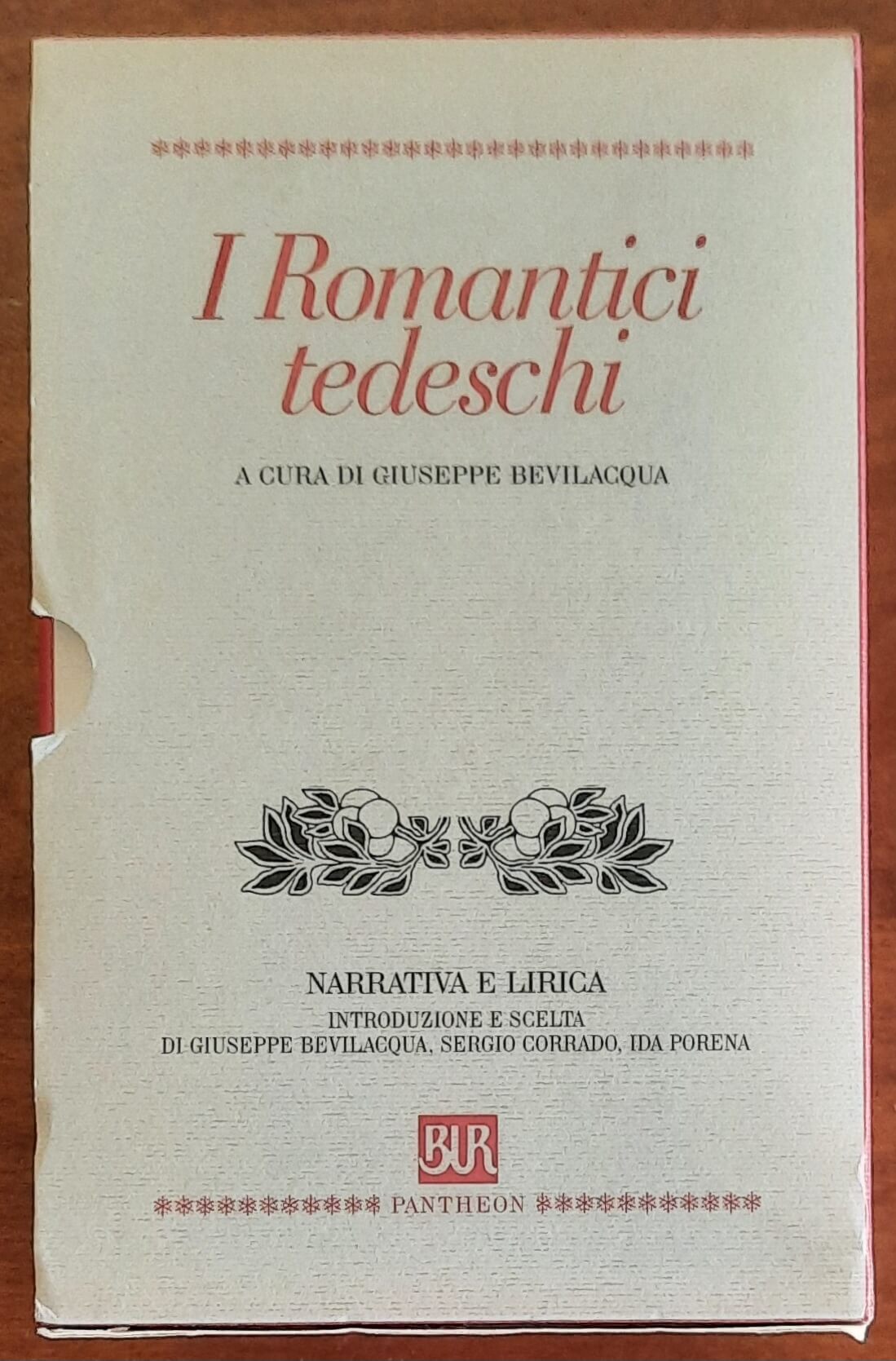 I Romantici tedeschi - in due vol. (Narrativa + Narrativa e Lirica) - B.U.R.