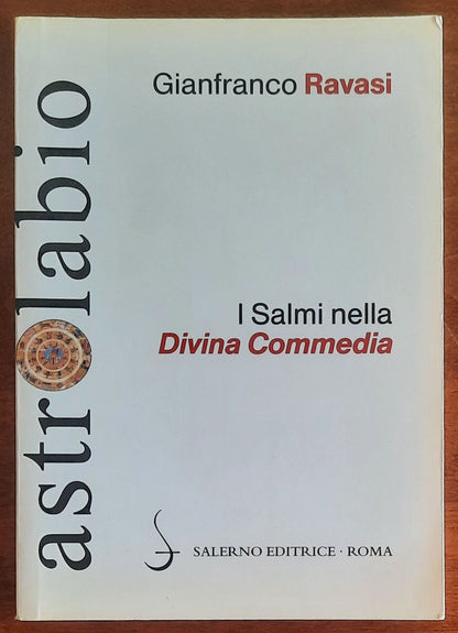 I Salmi nella Divina Commedia - Gianfranco Ravasi - Salerno Editrice