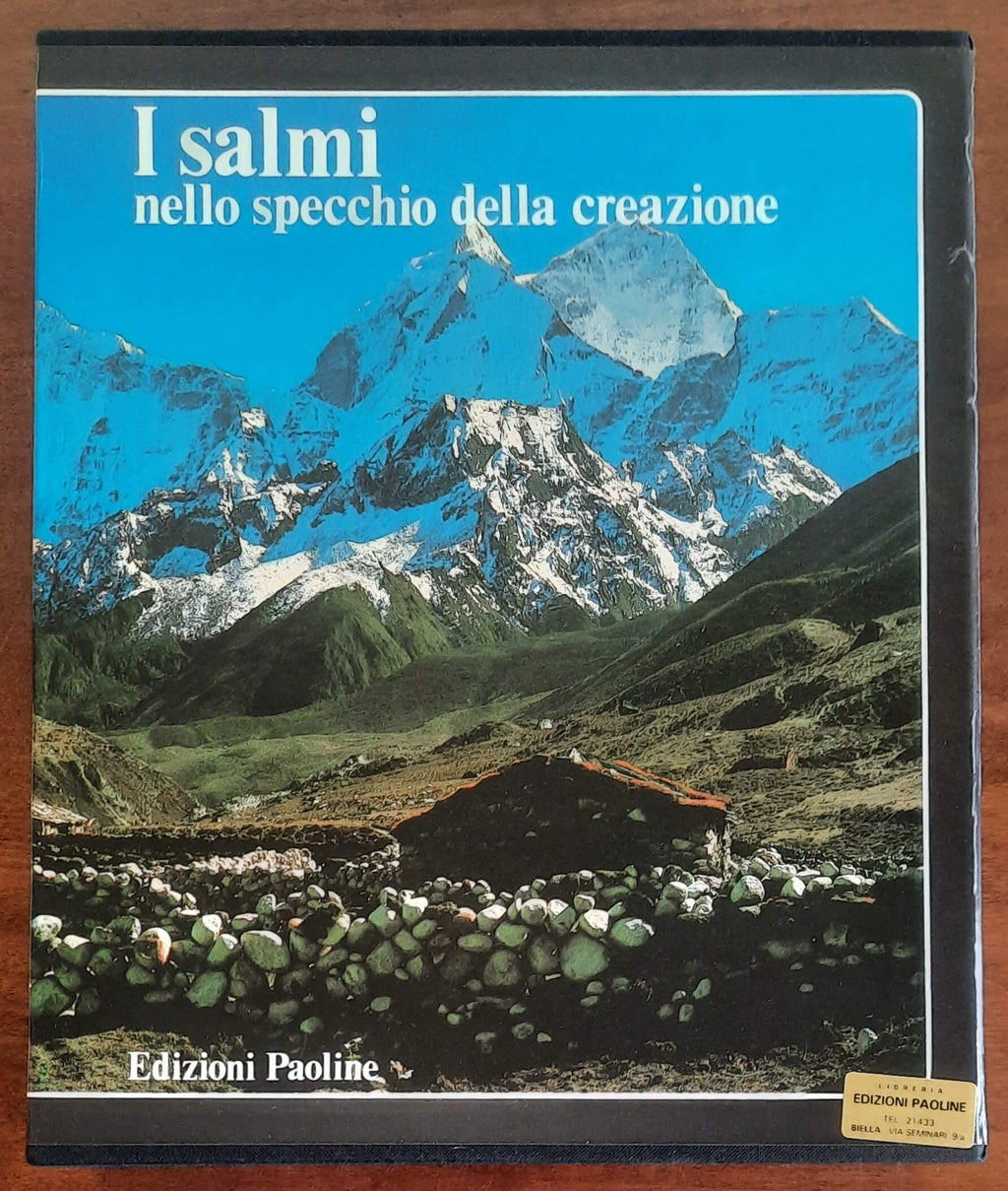 I Salmi nello specchio della creazione - di Gianfranco Ravasi - Edizioni Paoline