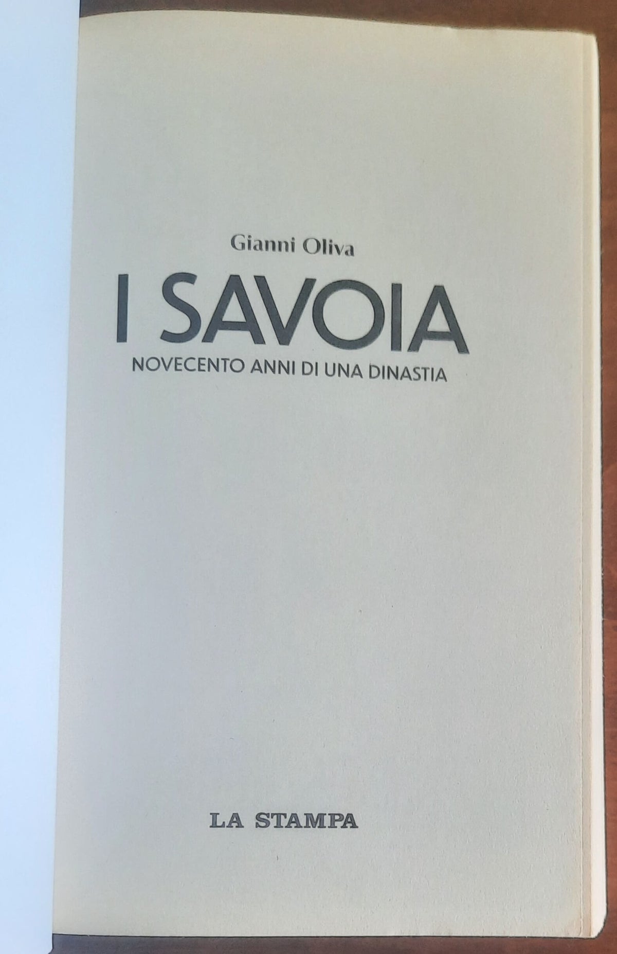 I Savoia. Novecento anni di una dinastia - La Stampa
