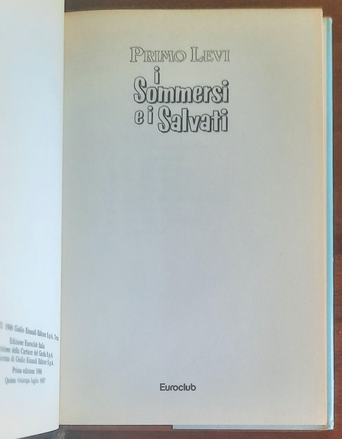 I Sommersi e i Salvati - di Primo Levi - Euroclub