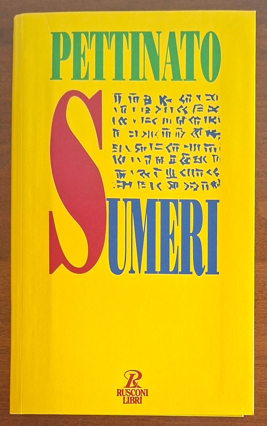 I Sumeri - Giovanni Pettinato - Rusconi