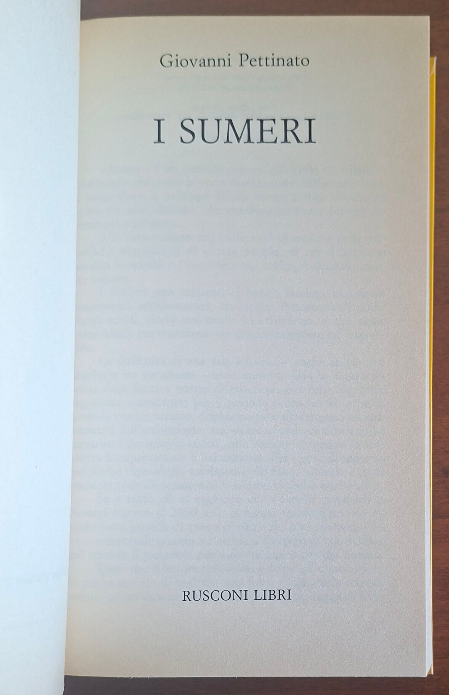 I Sumeri - Giovanni Pettinato - Rusconi