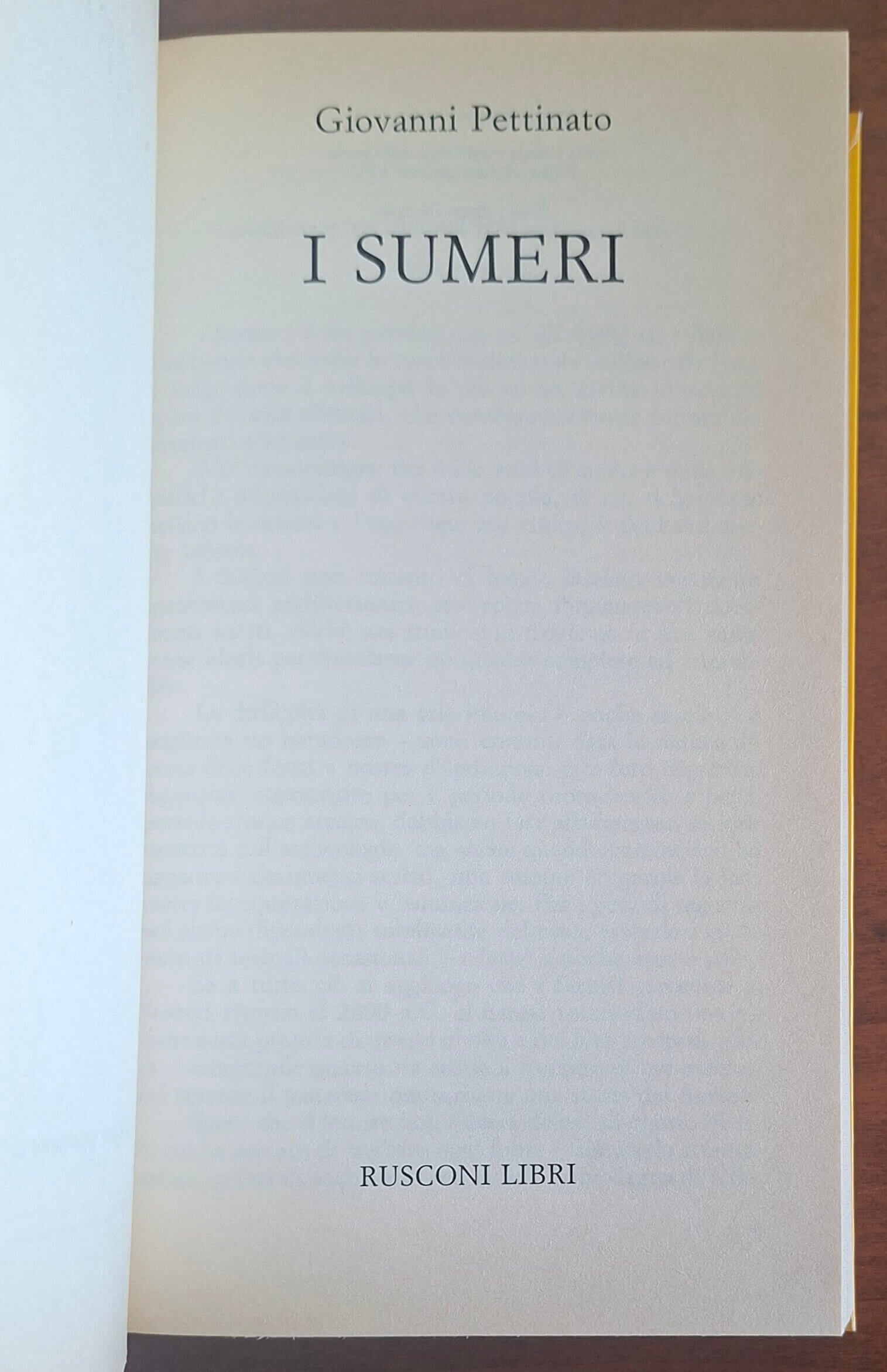 I Sumeri - Giovanni Pettinato - Rusconi