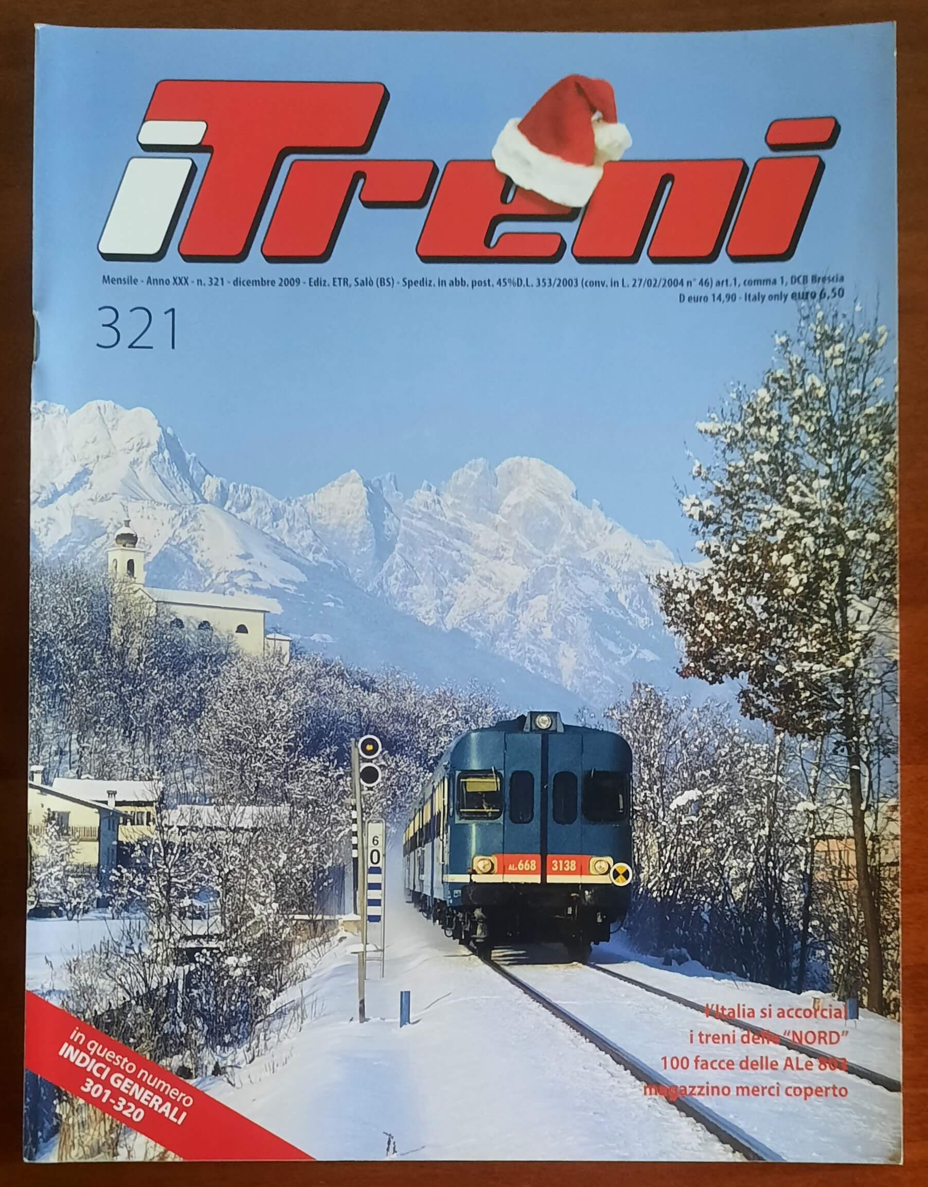 I Treni - n. 321 - dicembre 2009 - Etr Editrice Trasporti Su Rotaie