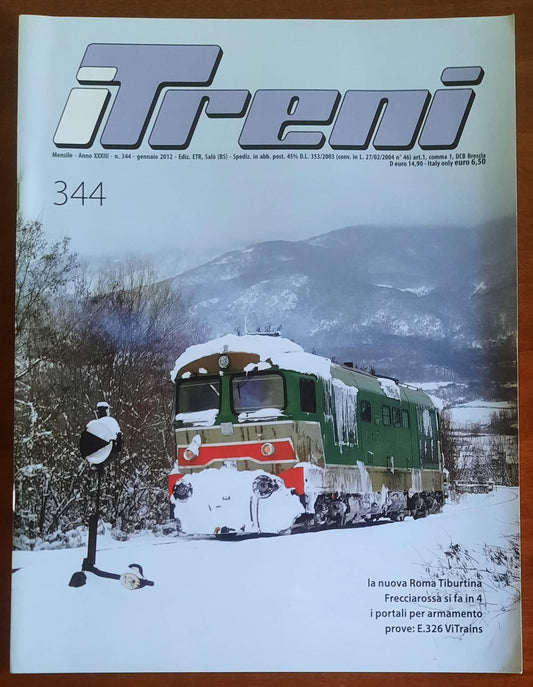 I Treni - n. 344 - gennaio 2012 - Etr Editrice Trasporti Su Rotaie
