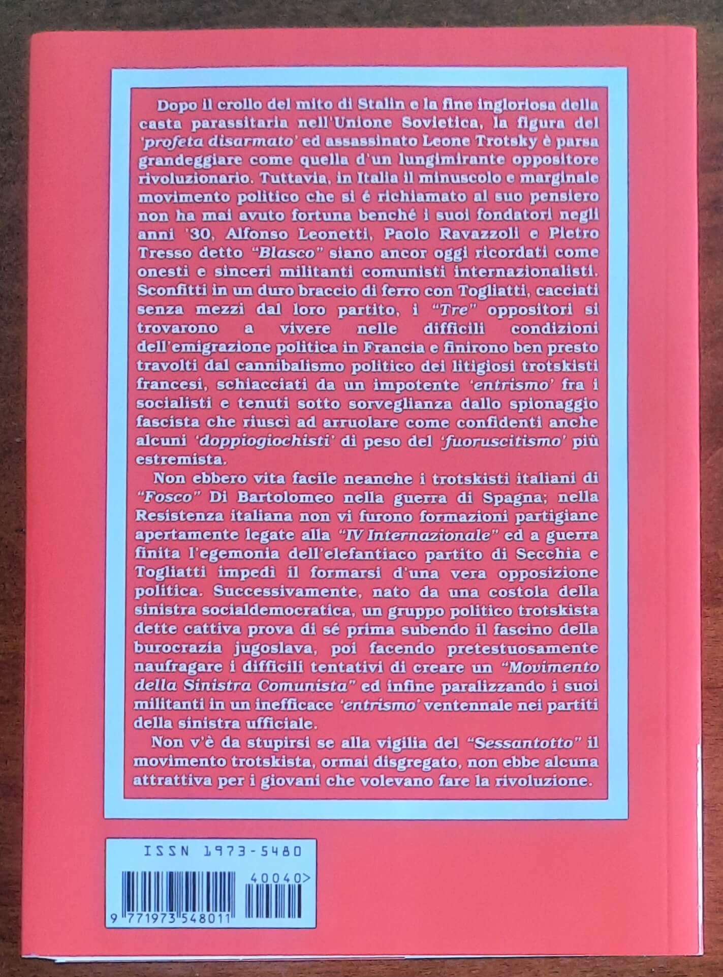 I Trotskisti d’Italia. Dall’opposizione a Stalin e Togliatti al «Sessantotto»