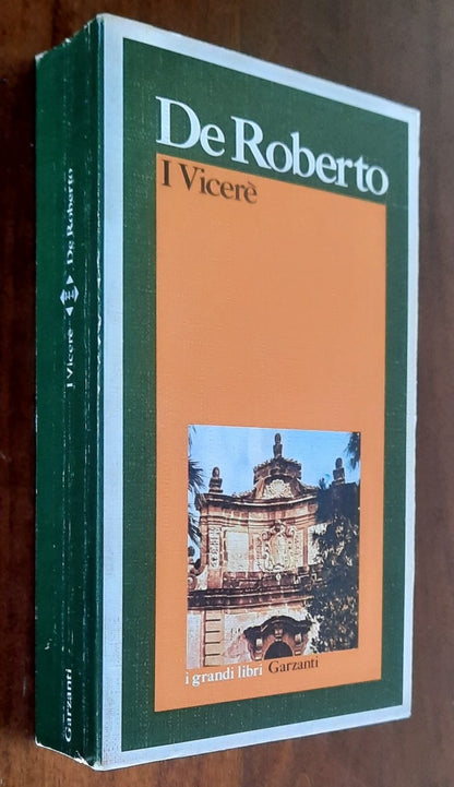 I Vicerè - di Federico De Roberto - Garzanti