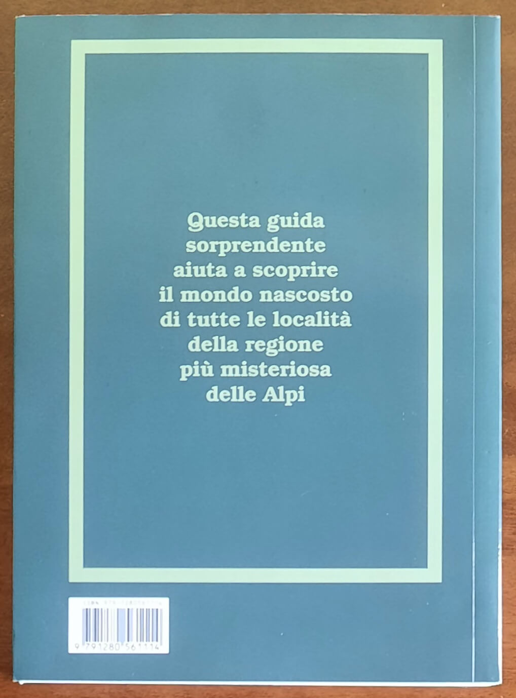 I segreti dei paesi biellesi. I misteri esoterici, le leggende, le credenze magiche e l’eredità delle civiltà antiche
