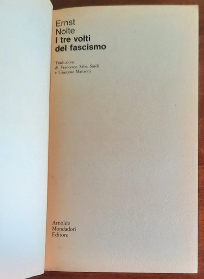 I tre volti del fascismo. Una grande opera storico-filosofica sulla genesi e gli sviluppi dei movimenti di destra europei