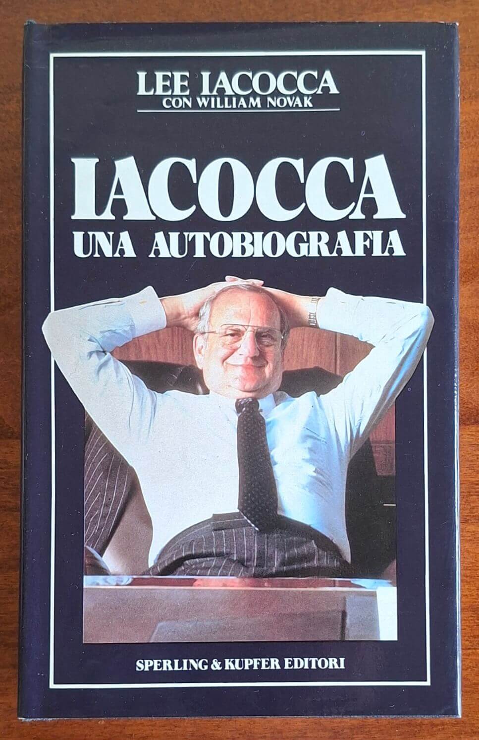 Iacocca. Una autobiografia - William Novak - Sperling e Kupfer