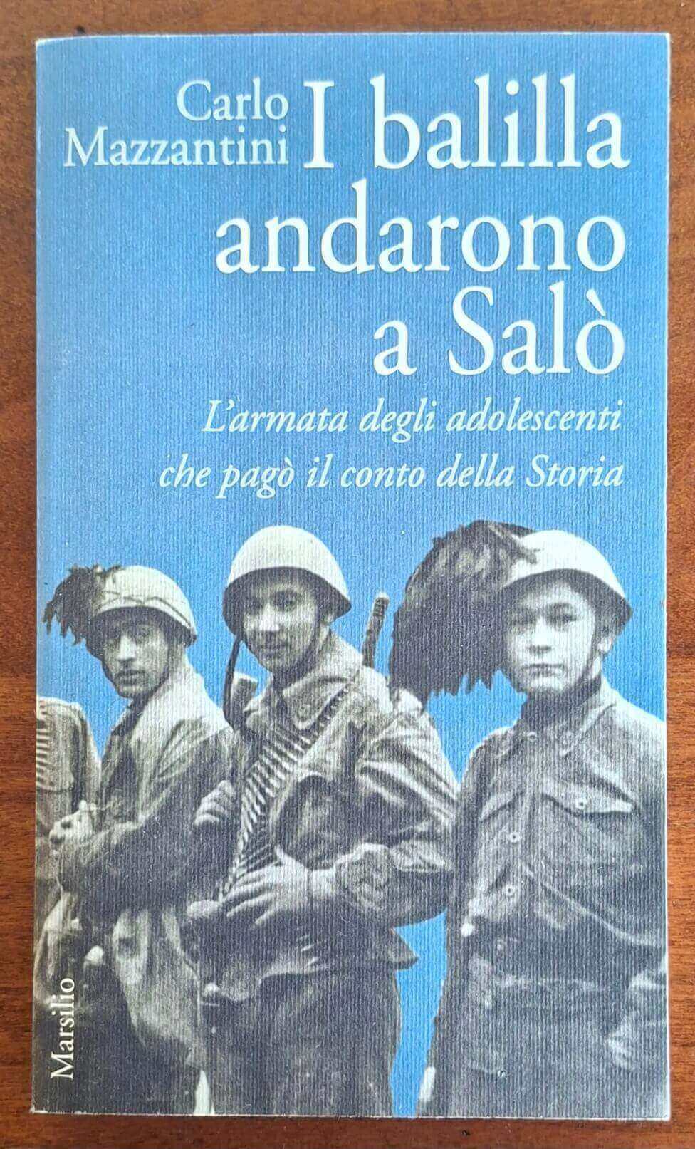I balilla andarono a Salò: l’armata degli adolescenti che pagò il conto della Storia