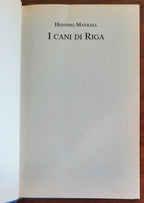 I cani di Riga - di Henning Mankell - Mondolibri