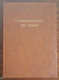 I cinquant’anni dell’Istituto Tecnico Commerciale Statale Eugenio Bona di Biella - 1913-1963