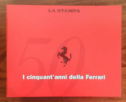 I cinquant’anni della Ferrari - La Stampa