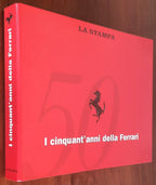 I cinquant’anni della Ferrari - La Stampa