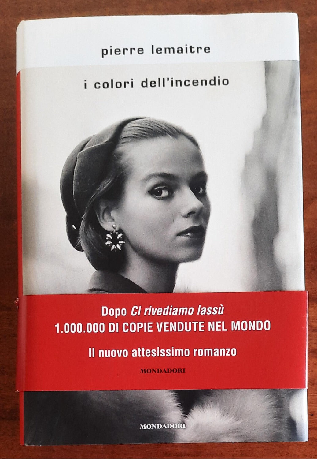 I colori dell’incendio - di Pierre Lemaitre