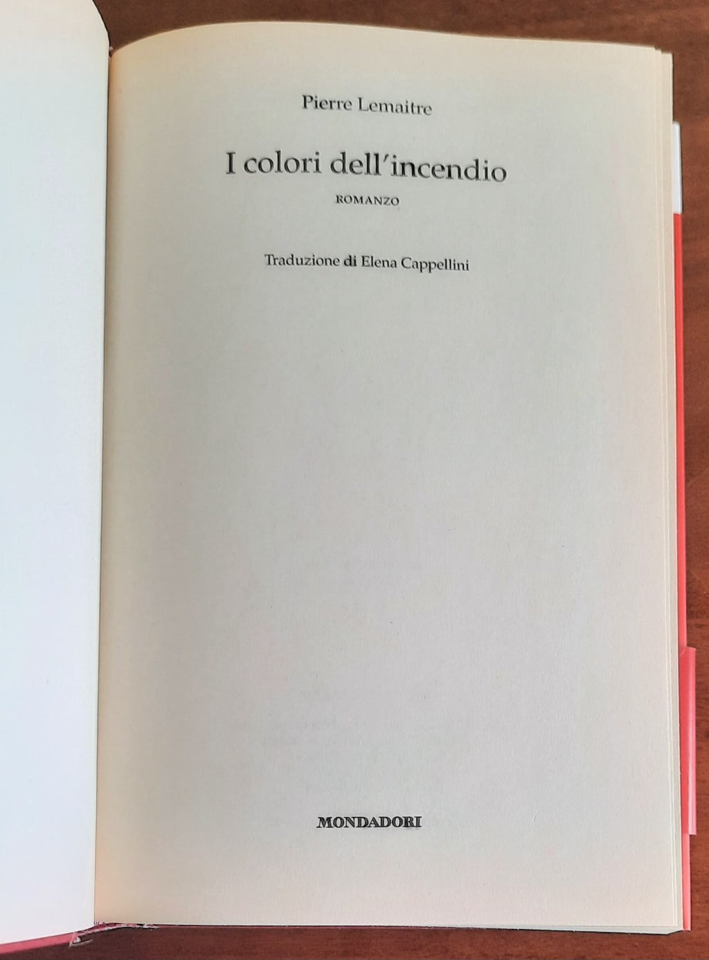 I colori dell’incendio - di Pierre Lemaitre