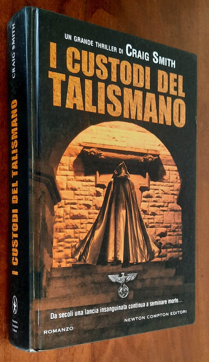 I custodi del talismano - di Craig Smith