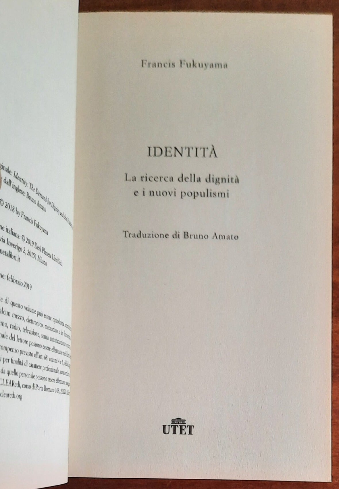 Identità. La ricerca della dignità e i nuovi populismi - di Francis Fukuyama