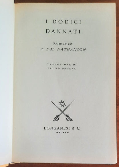 I dodici dannati - di E.M. Nathanson - Longanesi