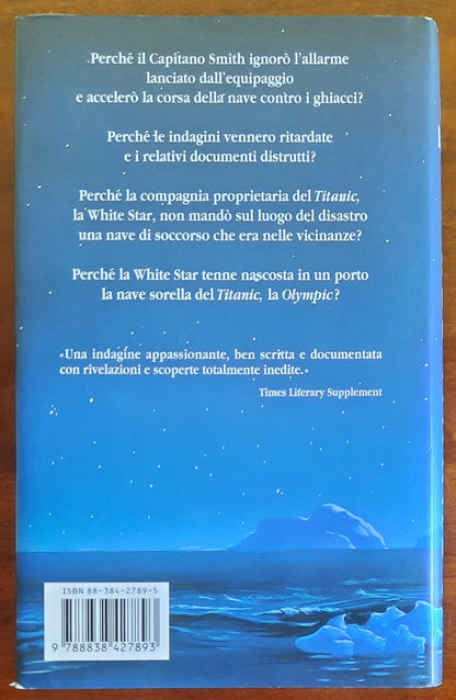 I due Titanic. L'enigma di un disastro voluto e di una truffa colossale