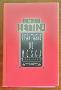 I fantasmi di Mosca - Mondadori - Libreria Biellese
