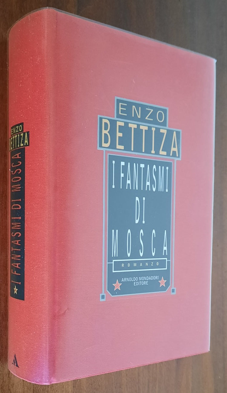 I fantasmi di Mosca - Mondadori - Libreria Biellese
