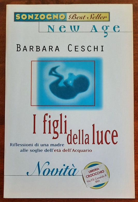 I figli della luce. Riflessioni di una madre alle soglie dell’età dell’Acquario