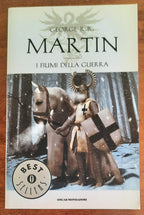 I fiumi della guerra. Le Cronache del ghiaccio e del fuoco ( vol.6 )