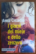 I giorni del miele e dello zenzero - Piemme