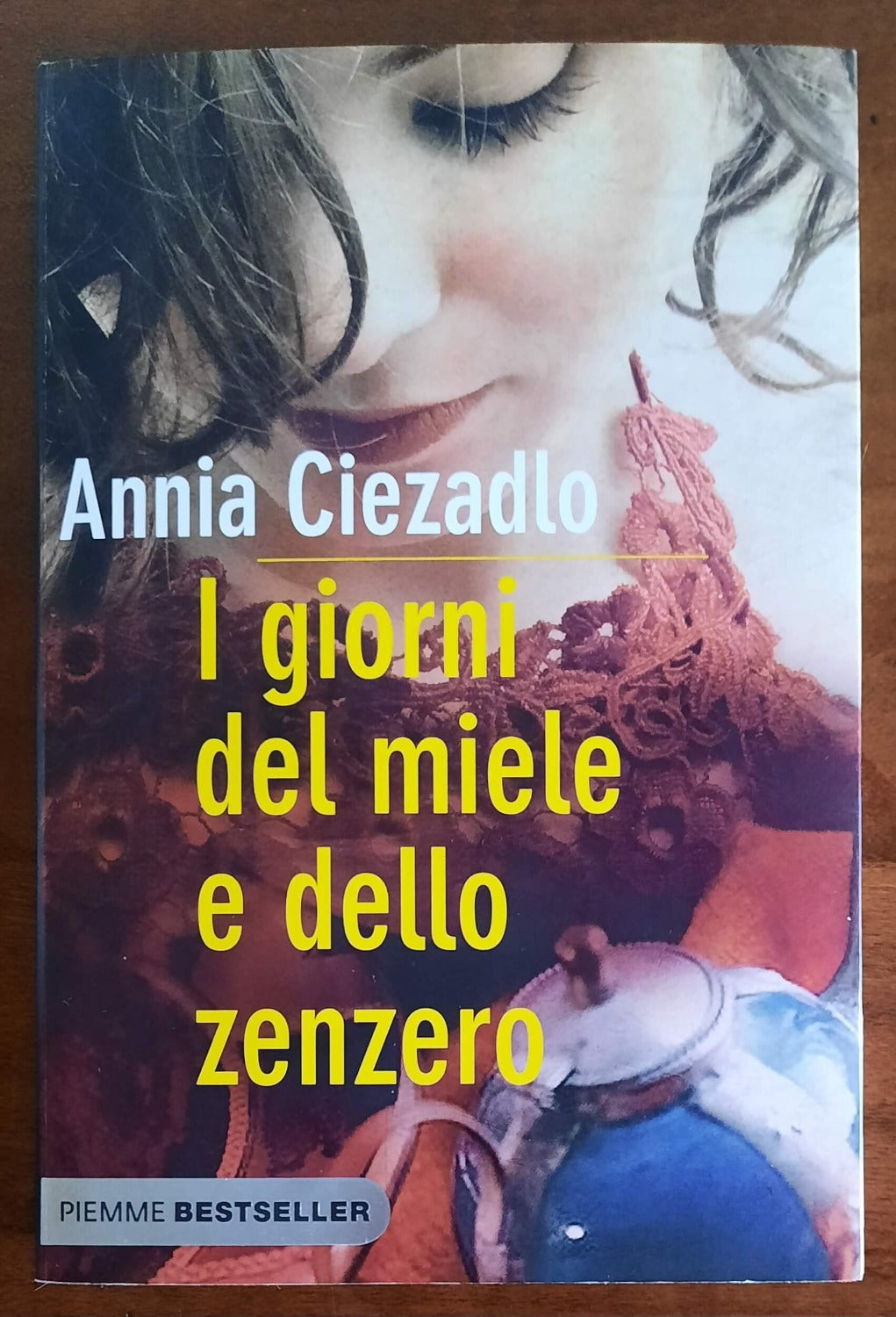 I giorni del miele e dello zenzero - Piemme