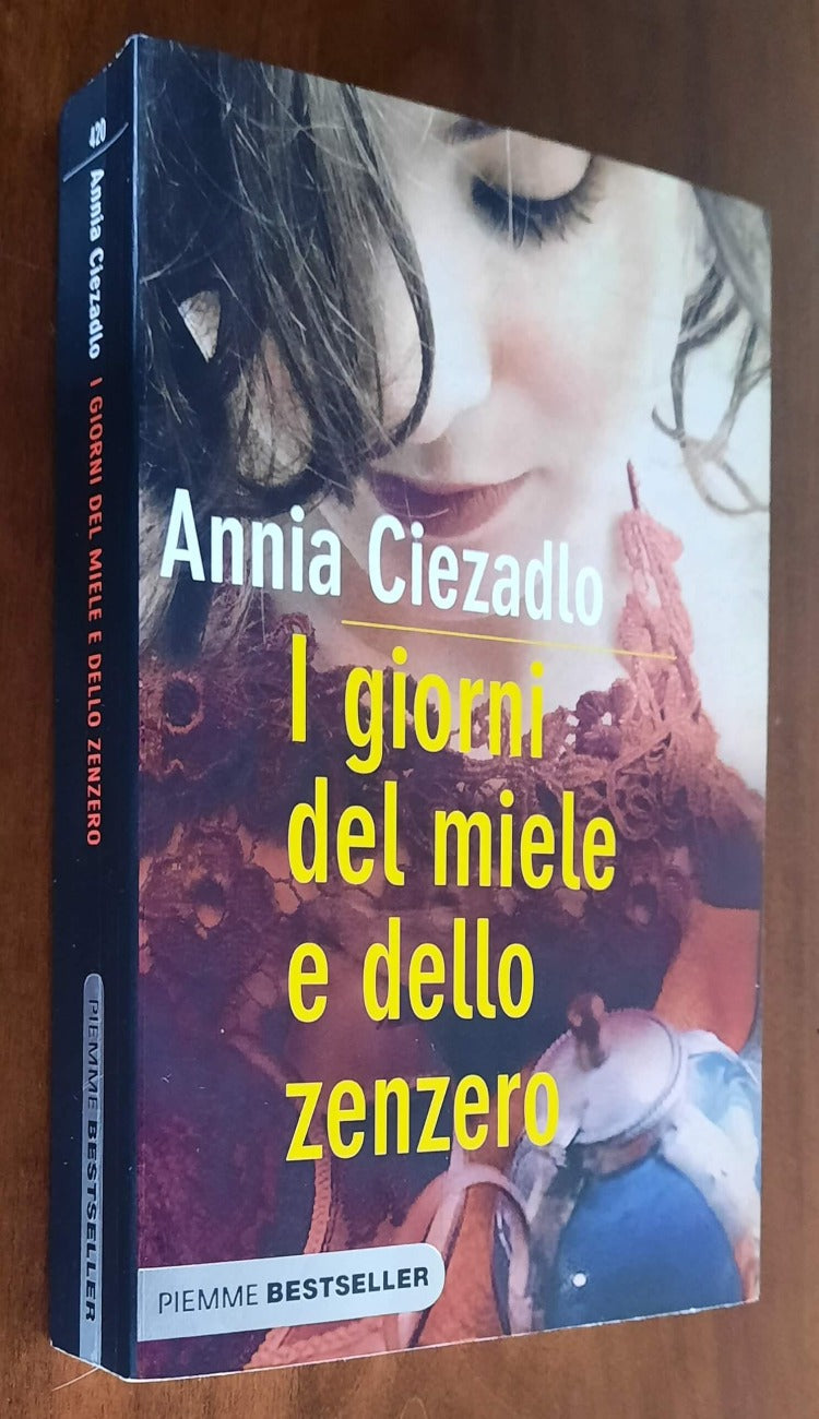 I giorni del miele e dello zenzero - Piemme