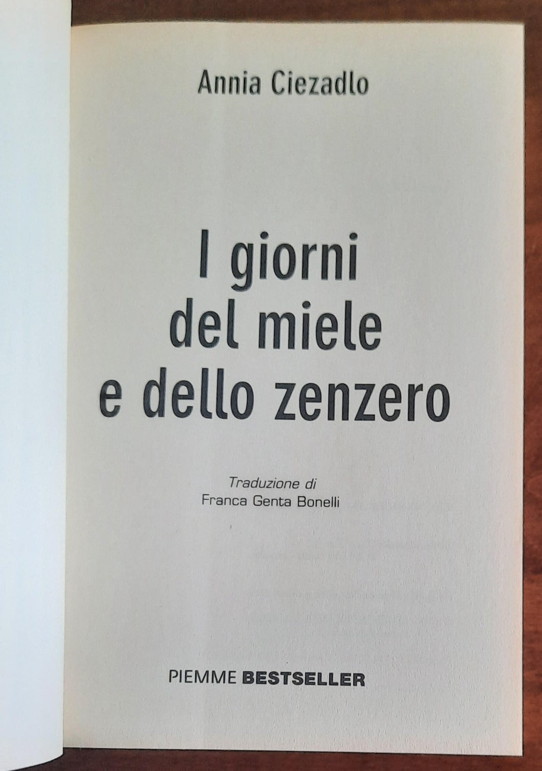 I giorni del miele e dello zenzero - Piemme