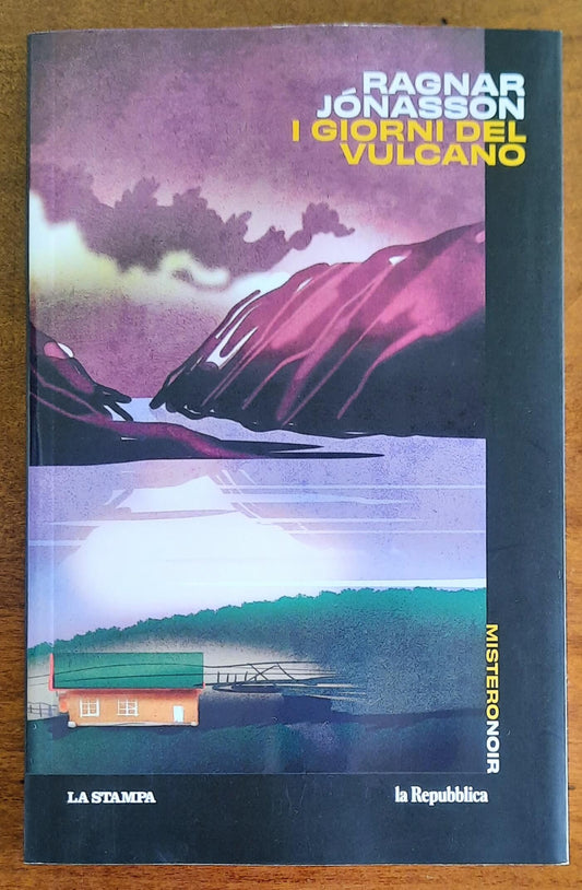 I giorni del vulcano - di Ragnar Jonasson - La Stampa - Repubblica