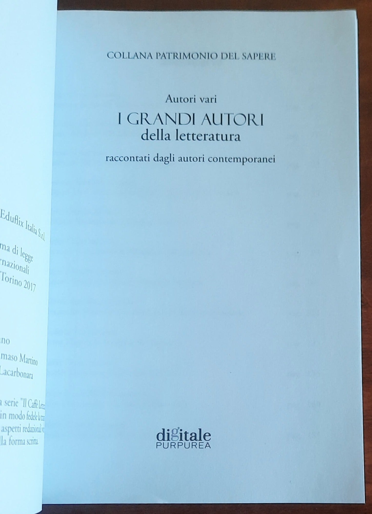 I grandi autori della letteratura raccontati dagli autori contemporanei