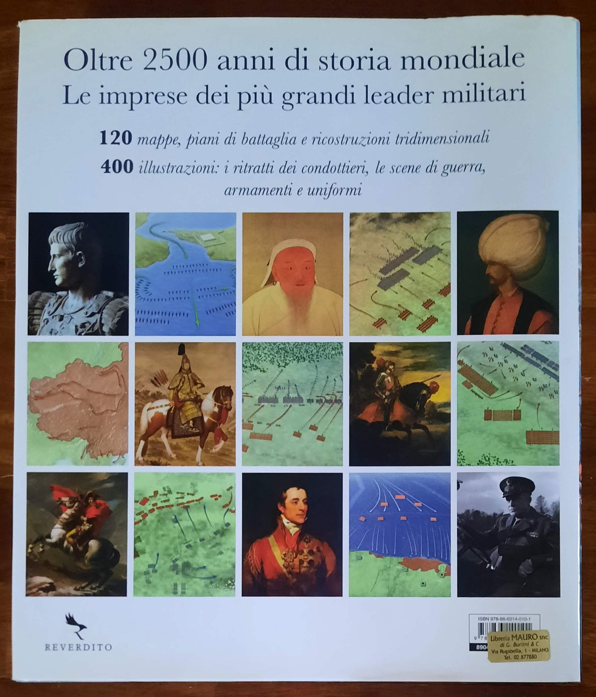I grandi condottieri da Alessandro Magno ad Eisenhower. La vita, le gesta, le battaglie