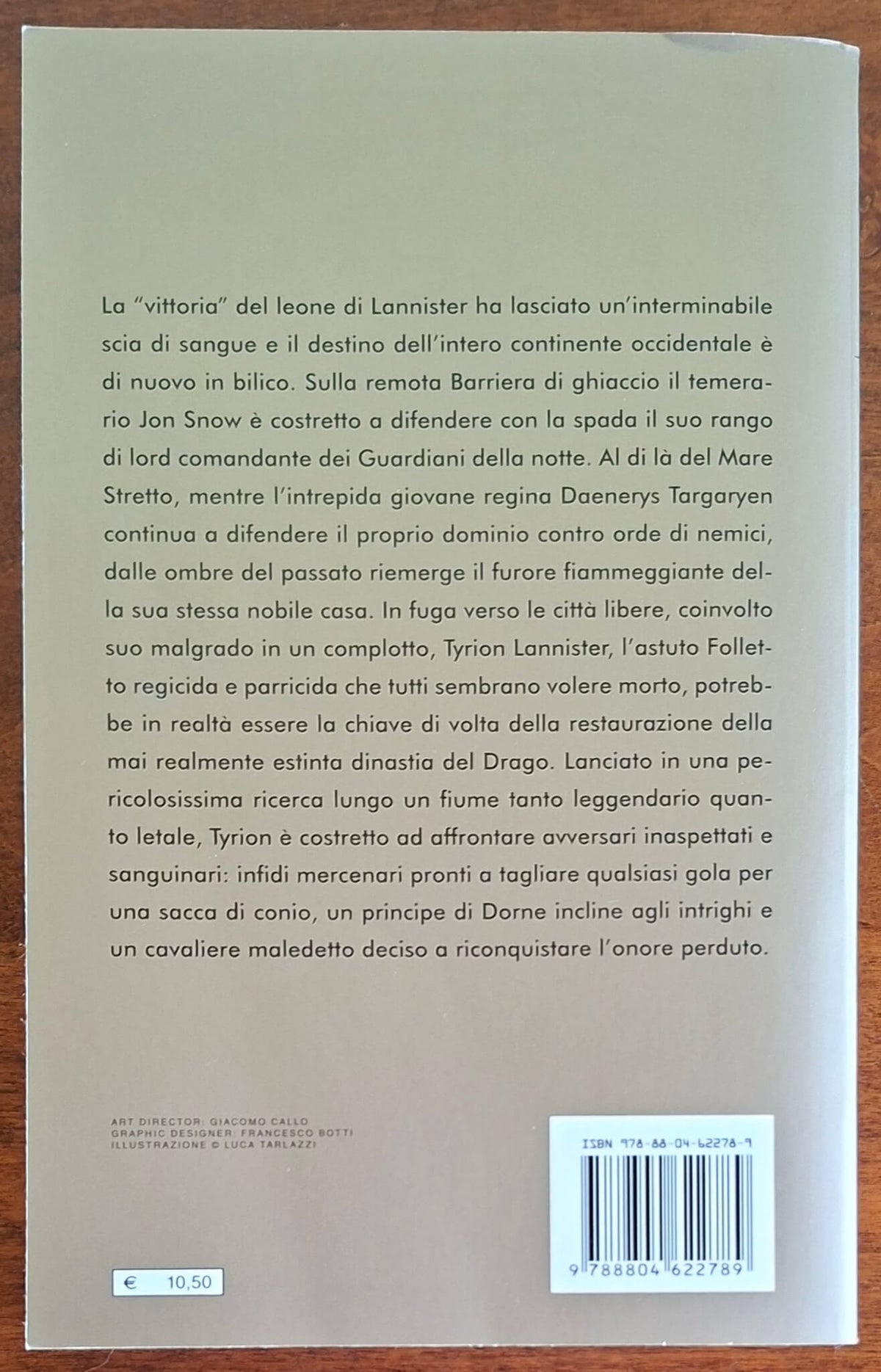 I guerrieri del ghiaccio. Le Cronache del ghiaccio e del fuoco ( vol.10 )