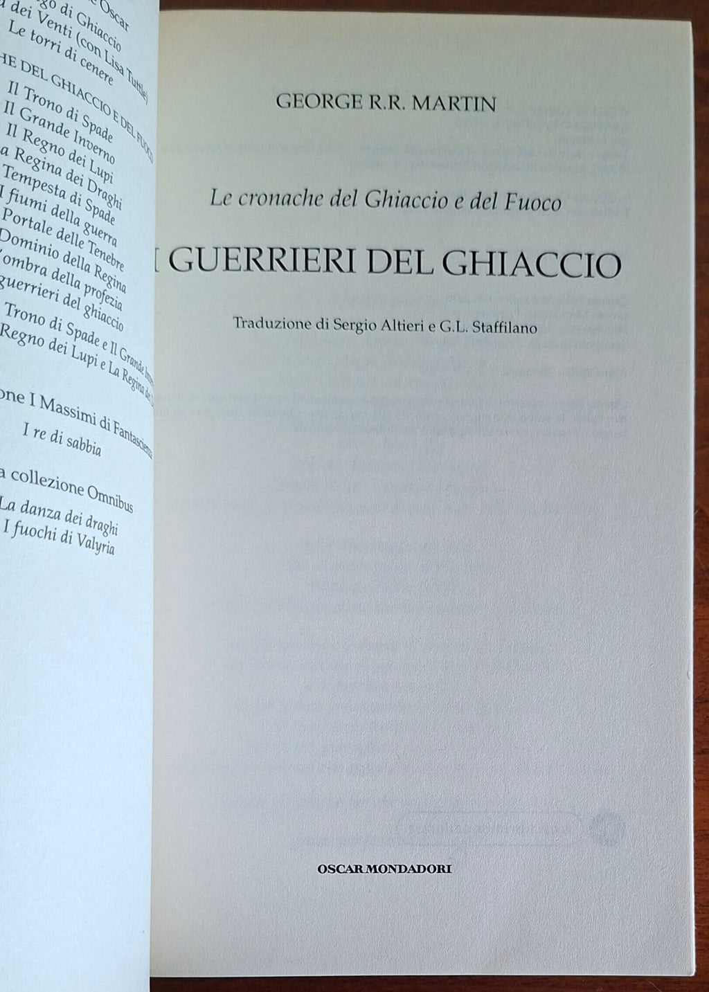 I guerrieri del ghiaccio. Le Cronache del ghiaccio e del fuoco ( vol.10 )