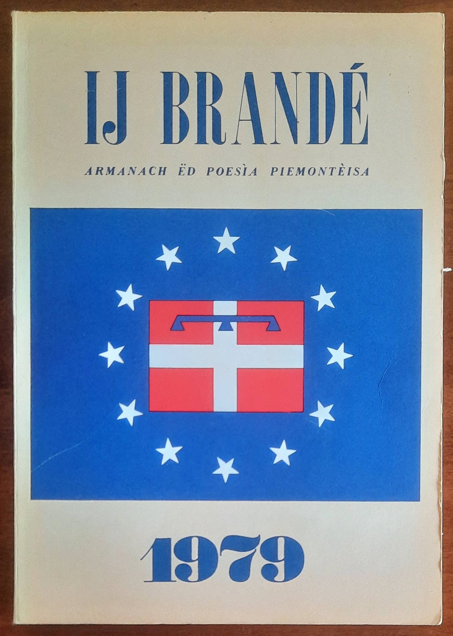 Ij Brandè. Armanach ed poesia piemonteisa - 1979