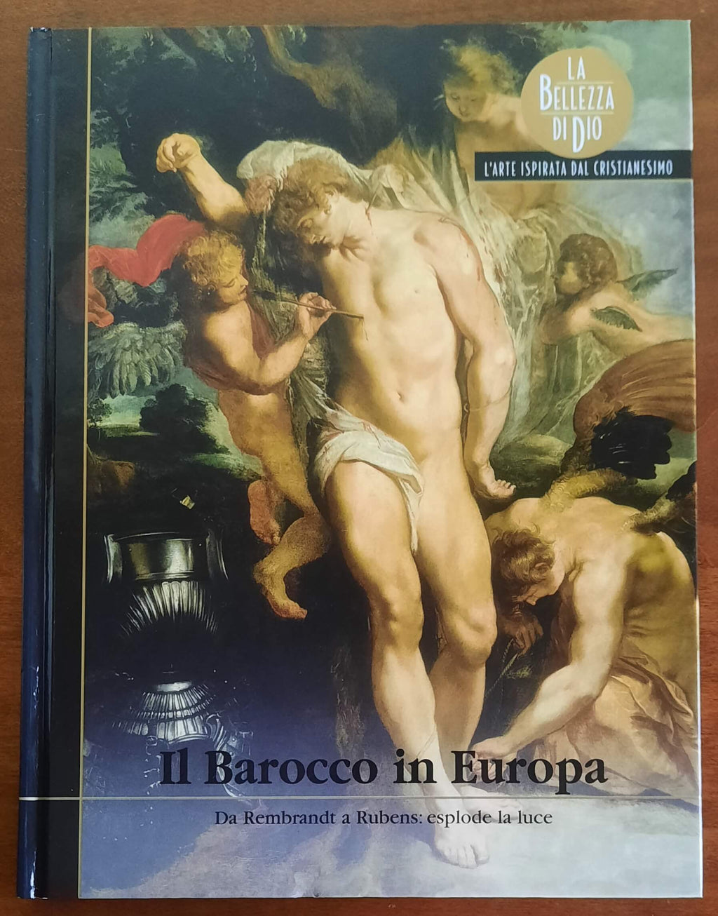 Il Barocco in Europa. Da Rembrandt a Rubens: esplode la luce