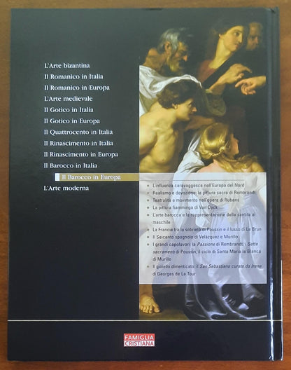 Il Barocco in Europa. Da Rembrandt a Rubens: esplode la luce