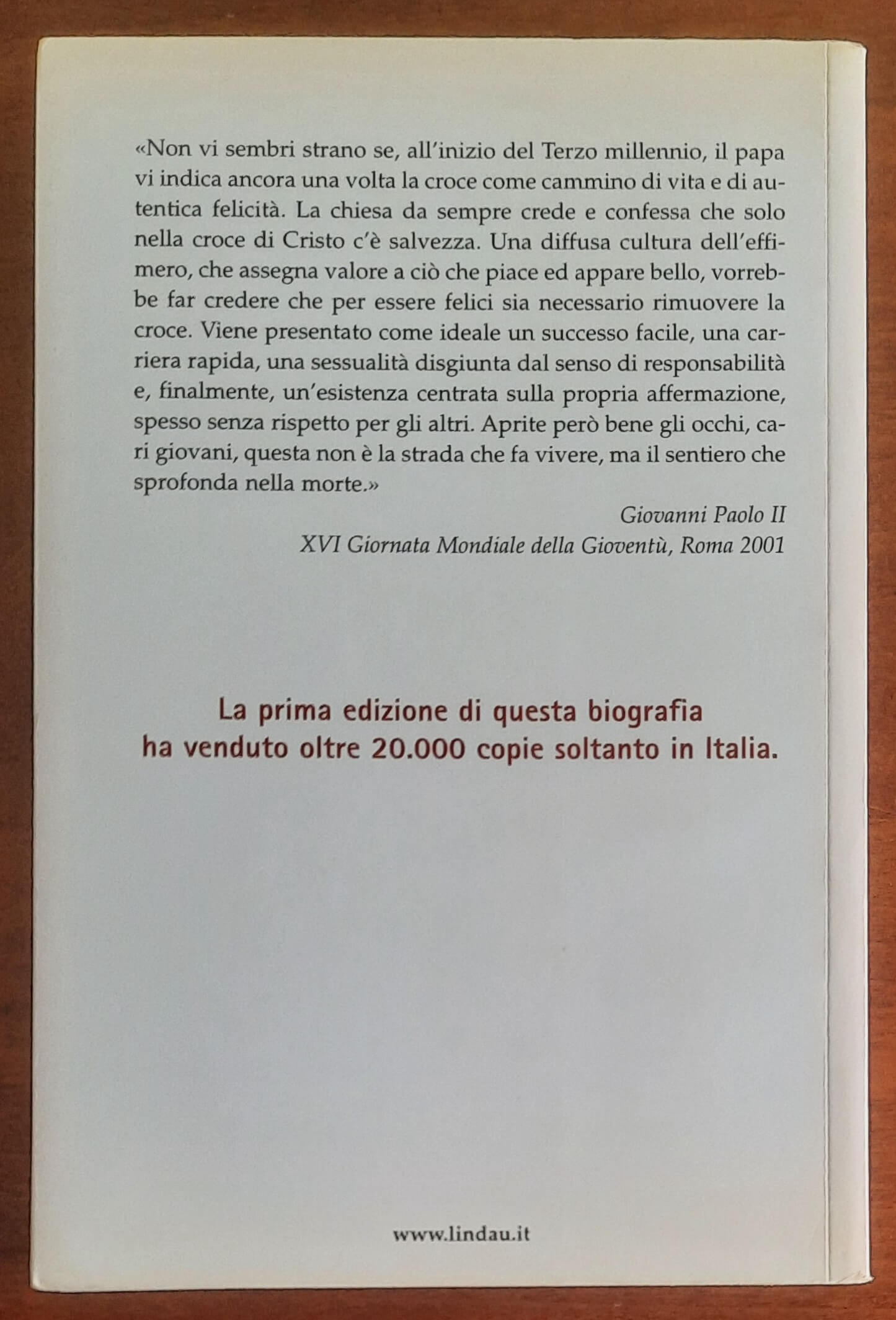 Il Beato Giovanni Paolo II. La biografia del Papa che ha cambiato la Storia