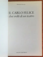 Il Carlo Felice due volti di un teatro - Sagep Editrice