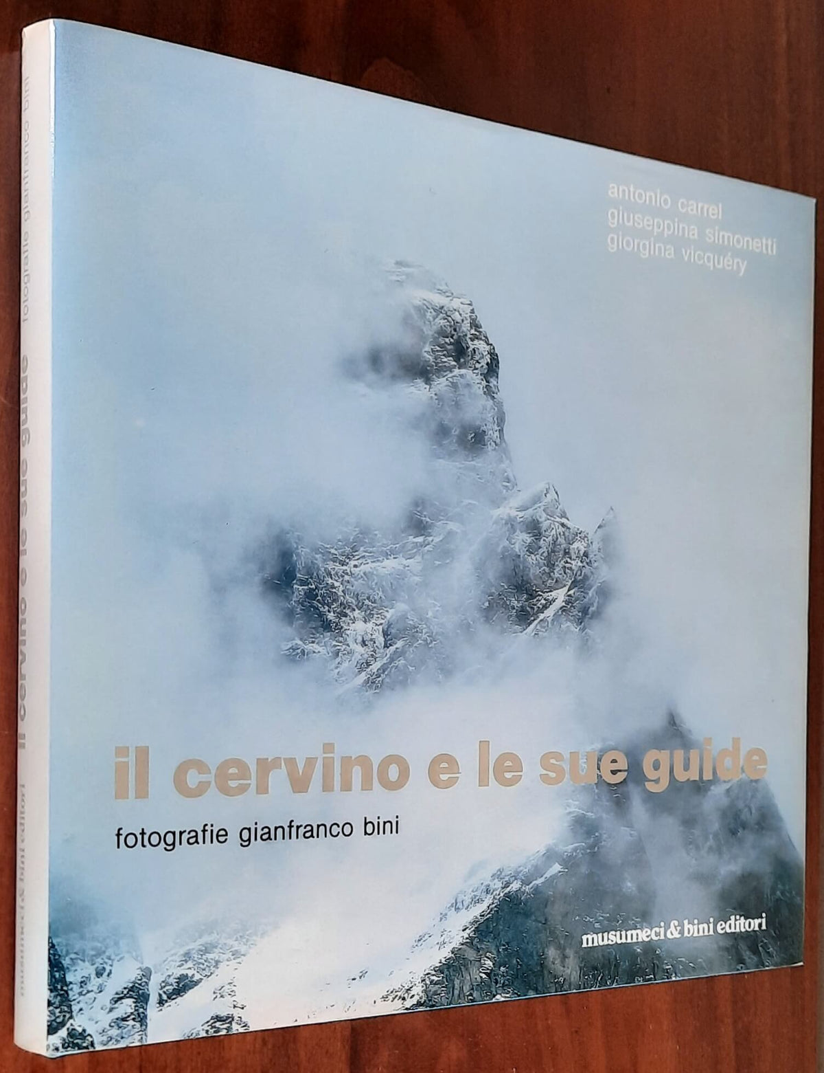 Il Cervino e le sue guide - Musumeci e Bini Editori - Libreria Biellese