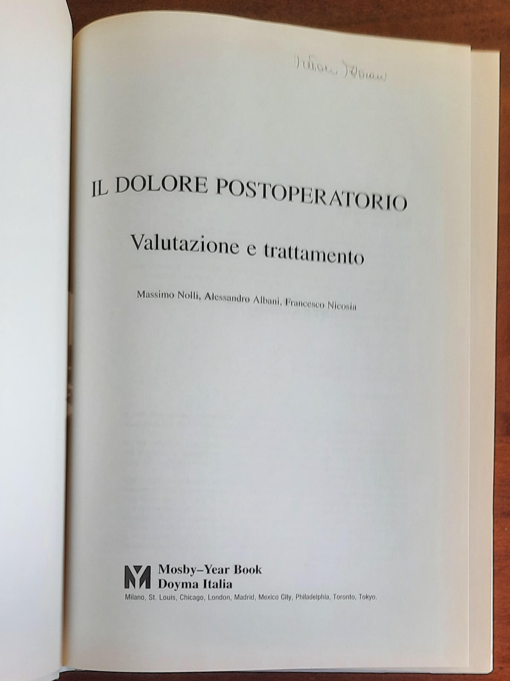 Il Dolore Postoperatorio. Valutazione e trattamento