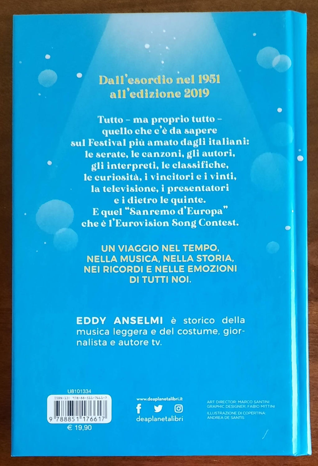 Il Festival di Sanremo. 70 anni di storie, canzoni, cantanti e serate