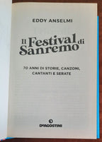 Il Festival di Sanremo. 70 anni di storie, canzoni, cantanti e serate
