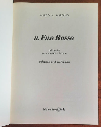 Il Filo Rosso del partire per imparare a tornare - Ed. Leone & Griffa